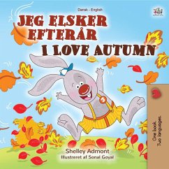 Jeg elsker efterår I Love Autumn (Danish English Bilingual Collection) (eBook, ePUB)