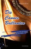 Die Cannes Brillanten (eBook, ePUB)