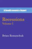 Recessions: Volume I (eBook, ePUB) Recessions: Volume I (eBook, ePUB)