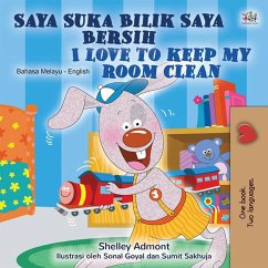 Saya Suka Bilik Saya Bersih I Love to Keep My Room Clean (Malay English Bilingual Collection) (eBook, ePUB) - Admont, Shelley; Books, Kidkiddos