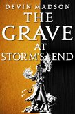The Grave at Storm's End (eBook, ePUB)
