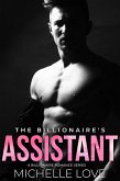 The Billionaire's Assistant: A Billionaire Romance Series (The Sons of Sin, #7) (eBook, ePUB)