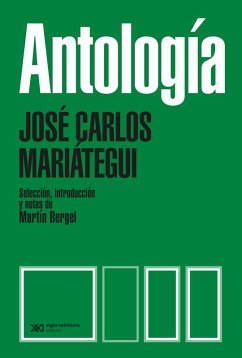Antología (eBook, ePUB) - Mariátegui, José Carlos