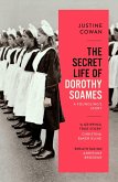 The Secret Life of Dorothy Soames (eBook, ePUB)