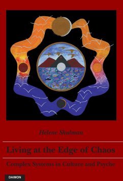 Cover Living at the Edge of Chaos: Complex Systems in Culture and Psyche (eBook, ePUB)