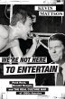 We're Not Here to Entertain (eBook, PDF) - Bild 1
