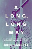A Long, Long Way (eBook, ePUB)