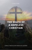 The Death of a Hopeless Christian (eBook, ePUB)