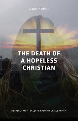 The Death of a Hopeless Christian (eBook, ePUB)