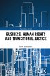 Business, Human Rights and Transitional... - Bild 1