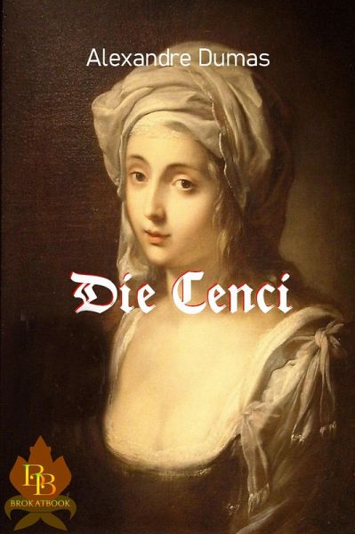 Die Cenci (eBook, ePUB) Die Cenci (eBook, ePUB)