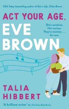 Act Your Age, Eve Brown (eBook, ePUB) - Hibbert, Talia