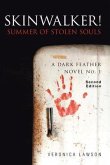 Skinwalker! Summer of Stolen Souls (eBook, ePUB)