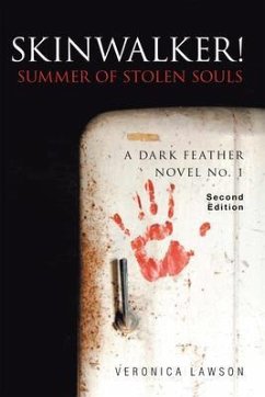 Skinwalker! Summer of Stolen Souls (eBook, ePUB) - Lawson, Veronica