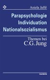Parapsychologie, Individuation, Nationalsozialismus - Themen bei C. G. Jung (eBook, ePUB)