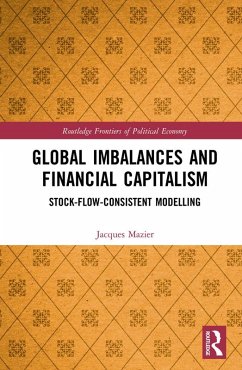 Global Imbalances and Financial Capitalism (eBook, PDF) - Mazier, Jacques