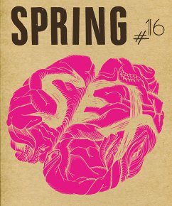 SPRING#16 - SEX (eBook, ePUB) - Bertonasco, Larissa; Franz, Aisha; Freigofas, Doris; Gordon, Jul; Gschwendtner, Katharina; Löbbert, Carolin; marialuisa; moki; Pagalies, Nina; Redlich, Nadine; Serles, Katharina; Stangl, Katrin; Szilagyi, Kati; Wehye, Birgit; Wunderlich, Stephanie