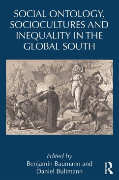 Social Ontology, Sociocultures, and Inequality in the Global South (eBook, PDF)
