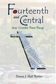 Fourteenth and Central (eBook, ePUB)