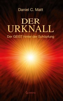 Cover Der Urknall. Der GEIST hinter der Schöpfung (eBook, ePUB)
