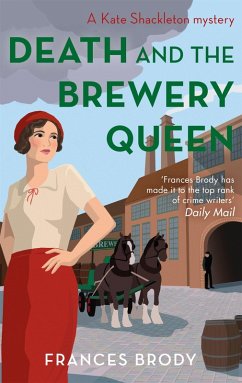 Death and the Brewery Queen (eBook, ePUB) - Brody, Frances