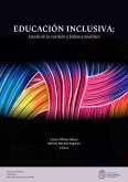 Educación inclusiva: Estado de la cuestión y balance analítico (eBook, ePUB)