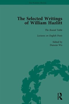 The Selected Writings of William Hazlitt Vol 2 (eBook, PDF) - Wu, Duncan; Paulin, Tom; Bromwich, David; Jones, Stanley; Park, Roy