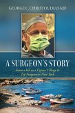 Surgeon's Story (eBook, ePUB)