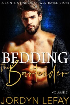 Bedding The Bartender (Saints and Sinners of Westhaven, #2) (eBook, ePUB) - Lefay, Jordyn