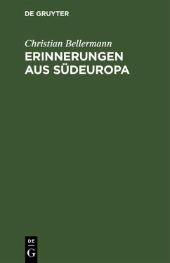 Cover Erinnerungen aus Südeuropa (eBook, PDF)