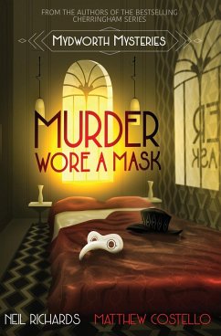 Murder Wore A Mask - Costello, Matthew; Richards, Neil