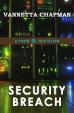 Security Breach (Cyber Division, #5) (eBook, ePUB)