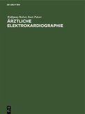 Ärztliche Elektrokardiographie (eBook, PDF)