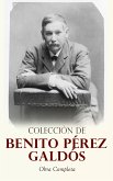 Colección de Benito Pérez Galdós: Obra Completa (eBook, ePUB)