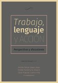Trabajo, lenguaje y acción (eBook, PDF)
