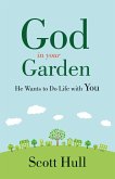 God in Your Garden (eBook, ePUB)