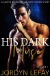 His Dark Muse (Saints and Sinners of... - Bild 1