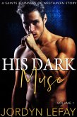His Dark Muse (Saints and Sinners of Westhaven, #1) (eBook, ePUB)