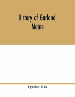 Cover History of Garland, Maine