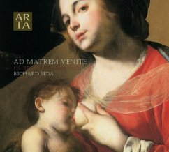 Ad Matrem Venite - Capella Ornamentata/Seda,Richard