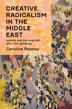 Cover Creative Radicalism in the Middle East (eBook, ePUB)