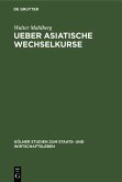 Ueber asiatische Wechselkurse (eBook, PDF)