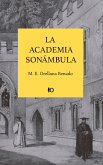 La academia sonámbula (eBook, ePUB)