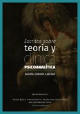 Escritos sobre teoría y clínica psicoanalítica (eBook, PDF)