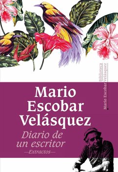 Diario de un escritor (eBook, ePUB) - Escobar Velásquez, Mario