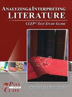 Analyzing and Interpreting Literature CLEP Test Study Guide - Passyourclass