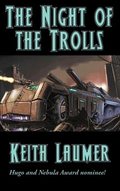 The Night of the Trolls - Laumer, Keith