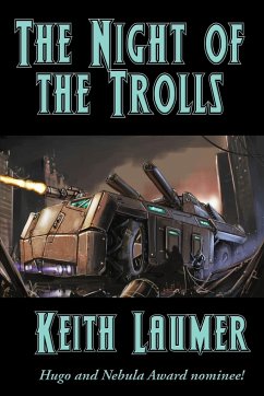 The Night of the Trolls - Laumer, Keith