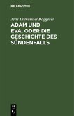 Adam und Eva, oder die Geschichte des Sündenfalls (eBook, PDF)