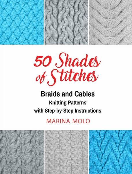 50 Shades of Stitches - Vol 3 (eBook, ePUB) 50 Shades of Stitches - Vol 3 (eBook, ePUB)